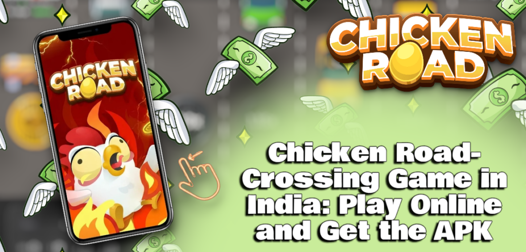 Chicken Road in Indian 2026